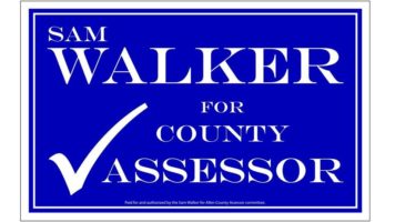 Sam Walker for Allen County Assessor campaign sign