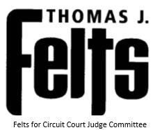 Felts for Circuit Court Judge